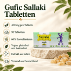 Infografik zu Gufic Sallaki Tabletten: 400 mg pro Tablette, 90 Tabletten, 60 % Boswelliasäuren; vegan, gluten- und laktosefrei; Extrakt aus Indien, Versand aus Deutschland